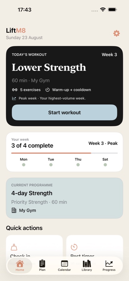 LiftM8 home dashboard showing today's strength workout and weekly progress