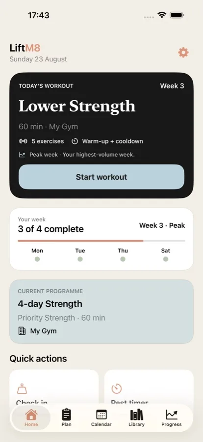 LiftM8 home dashboard showing today's strength workout and weekly progress